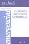 MANUAL DE PROCEDIMIENTOS EN EMERGENCIAS EXTRAHOSPITALARIAS.ARAN EDIT.