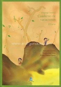 CUADERNO DE VACACIONES, 3 GRADO ELEMENTAL