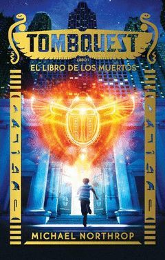 TOMBQUEST-001. EL LIBRO DE LOS MUERTOS.PUCK-JUV-RUST
