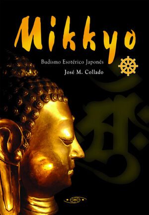 MIKKYO. BUDISMO ESOTRICO JAPONS