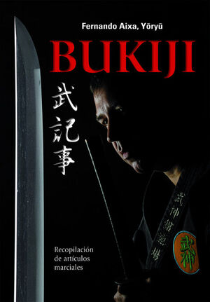 BUKIJI. RECOPILACION ARTICULOS MARCIALES