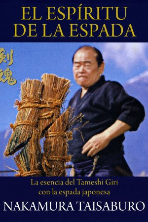 EL ESPIRITU DE LA ESPADA