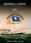 HISTORIAS DE BARCOS DE LA COMPAÑIA TRASATLANTICA.TANTIN-DURA