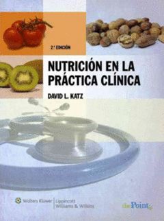NUTRICIÓN EN LA PRÁCTICA CLÍNICA
