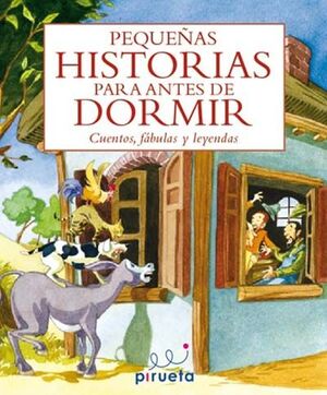 PEQUEÑAS HISTORIAS PARA ANTES DE DORMIR.PIRUETA-INF-DURA
