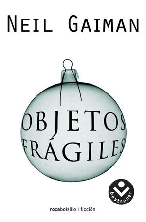 OBJETOS FRAGILES-ROCABOLSILLO   - ED2009 -