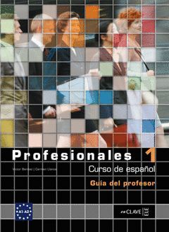 PROFESIONALES 1 - GUÍA DEL PROFESOR