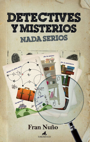 DETECTIVES Y MISTERIOS NADA SERIOS.TORO MITICO-JUV-RUST