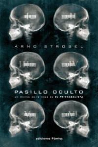 PASILLO OCULTO. ED.PAMIES-RUST