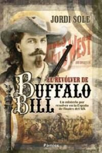 REVÓLVER DE BUFFALO BILL.PAMIES-RUST