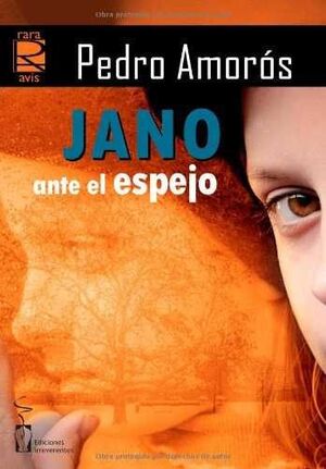 JANO ANTE EL ESPEJO.        IRREVERENTES