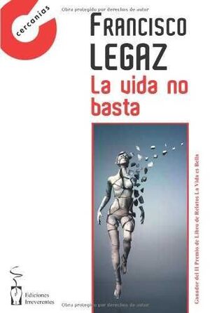 VIDA NO BASTA, LA  ED.IRREVERENTES