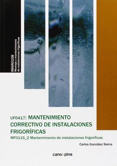 MANTENIMIENTO CORRECTIVO DE INSTALACIONES FRIGORÍFICAS