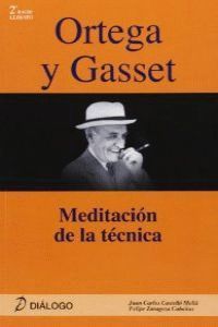 ORTEGA Y GASSET MEDITACION DE LA TECNICA