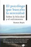 PSICÓLOGO QUE BUSCABA LA SERENIDAD,EL-PLATAFORMA -ACTUAL
