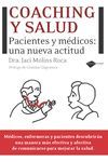 COACHING Y SALUD.PACIENTES Y MEDICOS:UNA NUEVA ACTITUD.PLATAFORMA-RUST