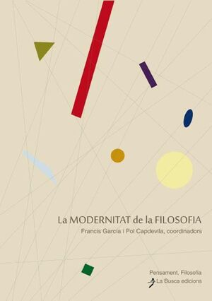 MODERNITAT DE LA FILOSOFIA, LA