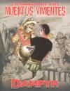 DAMPYR LA BANDA DE LOS MUERTOS VIVIENTES