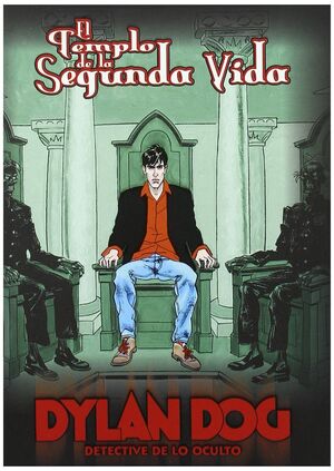 DYLAN DOG: EL TEMPLO DE LA SEGUNDA VIDA