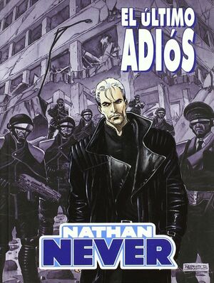 NATHAN NEVER: EL ULTIMO ADIOS