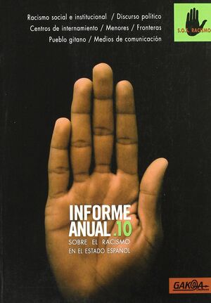 INFORME ANUAL 2010 SOBRE EL RACISMO