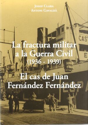 FRACTURA MILITAR A LA GUERRA CIVIL 1936-1939