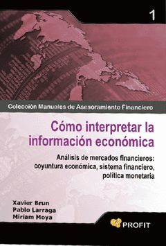 COMO INTERPRETAR LA INFORMACION ECONOMICA.PROFIT-RUST