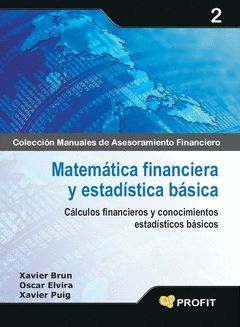MATEMATICA FINANCIERA Y ESTADISTICA BASICA.PROFIT-RUST