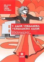 AMOR VERDADERO, VERDADERO AMOR. 7