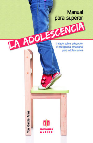 MANUAL PARA SUPERAR LA ADOLESCENCIA