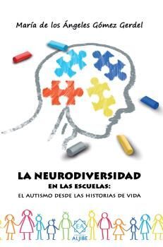 LA NEURODIVERSIDAD EN LAS ESCUELAS