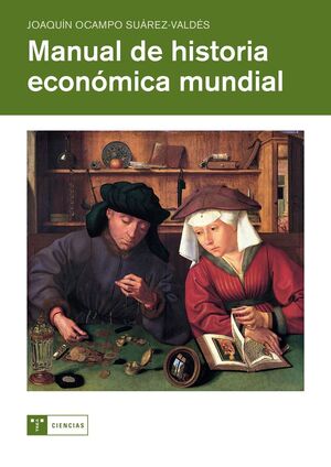 MANUAL DE HISTORIA ECONÓMICA MUNDIAL   **TREA**