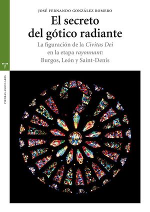 EL SECRETO DEL GÓTICO RADIANTE