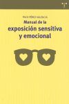 MANUAL DE EXPOSICIÓN SENSITIVA Y EMOCIONAL
