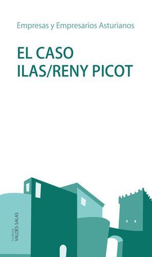 CASO ILAS/RENY PICOT, EL