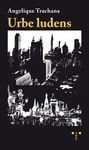 URBE LUDENS.TREA