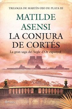 CONJURA D'EN CORTÉS,LA.PLANETA-DURA