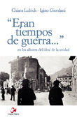 ERAN TIEMPOS DE GUERRA...