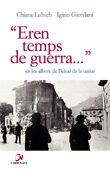 EREN TEMPS DE GUERRA...