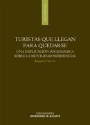 TURISTAS QUE LLEGAN PARA QUEDARSE