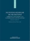 NO PUEDO RENEGAR DE MI DESTINO.UNIVERSIDAD DE ALICANTE