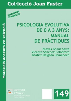 PSICOLOGIA EVOLUTIVA DE 0 A 3 ANYS