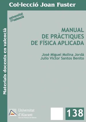 MANUAL DE PRÀCTIQUES DE FÍSICA APLICADA