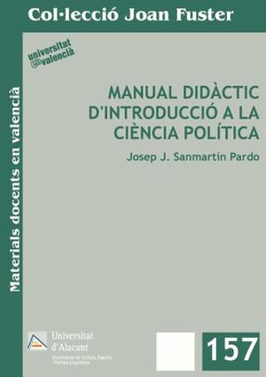 MANUAL DIDÀCTIC D'INTRODUCCIÓ A LA CIÈNCIA POLÍTICA