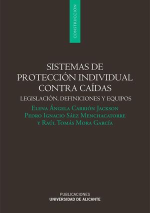 SISTEMAS DE PROTECCIÓN INDIVIDUAL CONTRA CAÍDAS