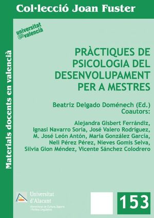 PRÀCTIQUES DE PSICOLOGIA DEL DESENVOLUPAMENT PER A MESTRES
