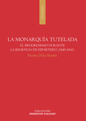 MONARQUIA TUTELADA,LA.UA-RUST