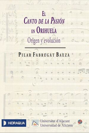 EL CANTO DE LA PASIÓN EN ORIHUELA