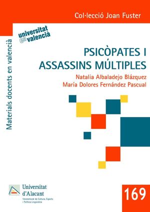 PSICÒPATES I ASSASSINS MÚLTIPLES
