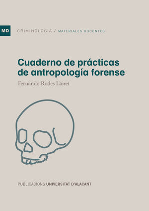 CUADERNO DE PRÁCTICAS DE ANTROPOLOGÍA FORENSE